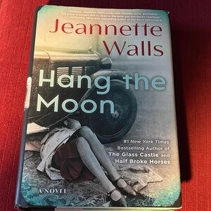 Hang the Moon by Jeannette Walls